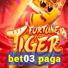 bet03 paga